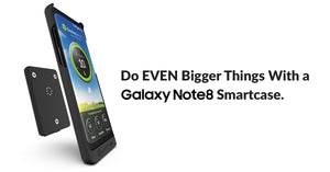 i-BLADES Smartcase | Galaxy Note 8 case cases so you can #doevenbiggerthings extend battery life of your Note 8