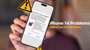 Problems iPhone 14 Users Can Come Upon